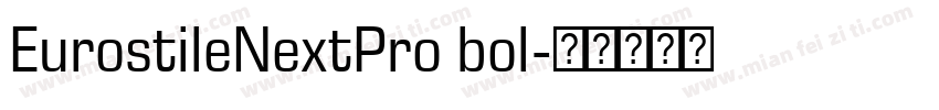 EurostileNextPro bol字体转换